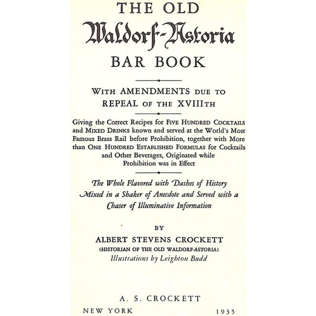 Gothic "The Old Waldorf-Astoria Bar Book With Amendments Due to Repeal of the XVIIIth" 1935 Crockett, Albert Stevens For Sale - Image 3 of 11