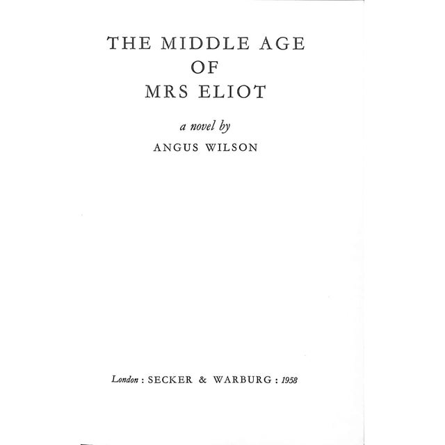 Traditional "The Middle Age of Mrs. Eliot" 1958 Wilson, Angus For Sale - Image 3 of 5