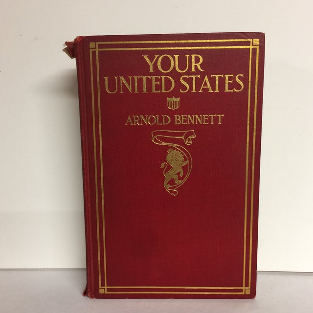 Arnold Bennett Your United States 1912 Book Chairish