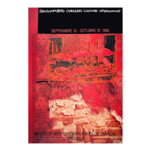 Robert Rauschenberg Roci: Venezuela, 1985 - Signed