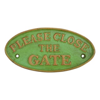 Cast Iron Please Close the Gate Sign For Sale