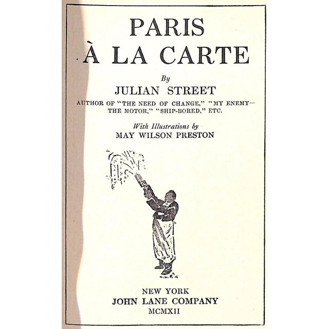STREET, Julian [79] pp. John Lane Company 1912 7" x 4 3/4" w/ illustrations by May Wilson Preston