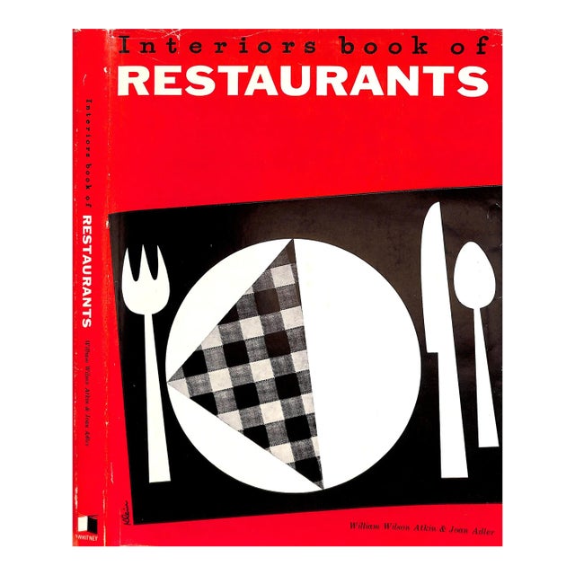 "Interiors Book of Restaurants" 1960 Atkin, William Wilson & Adler, Joan For Sale
