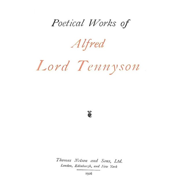 TENNYSON, Alfred Lord [601] pp. Thomas Nelson and Sons Ltd. 1926 6 1/2" x 4 1/4" Bound by Sangorski & Sutcliffe London,...