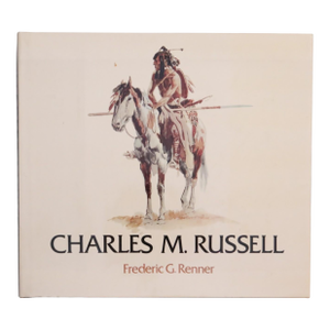 Charles M. Russell by Frederic G. Renner