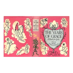 "The Years of Grace a Book for Girls" 1951 Streatfield, Noel [Edited By]