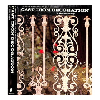 "Cast Iron Decoration: A World Survey" 1977 Robertson, E. Graeme and Joan For Sale