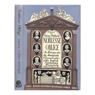 "Noblesse Oblige. An Enquiry Into the Identifiable Characteristics of the English Aristocracy " 1956 Mitford, Nancy [Edited By] For Sale