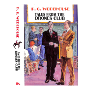 "Tales From the Drones Club" 1991 Wodehouse, p.g.