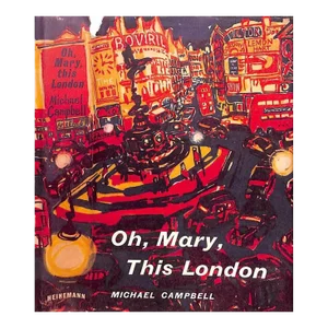 "Oh, Mary, This London" 1959 Campbell, Michael