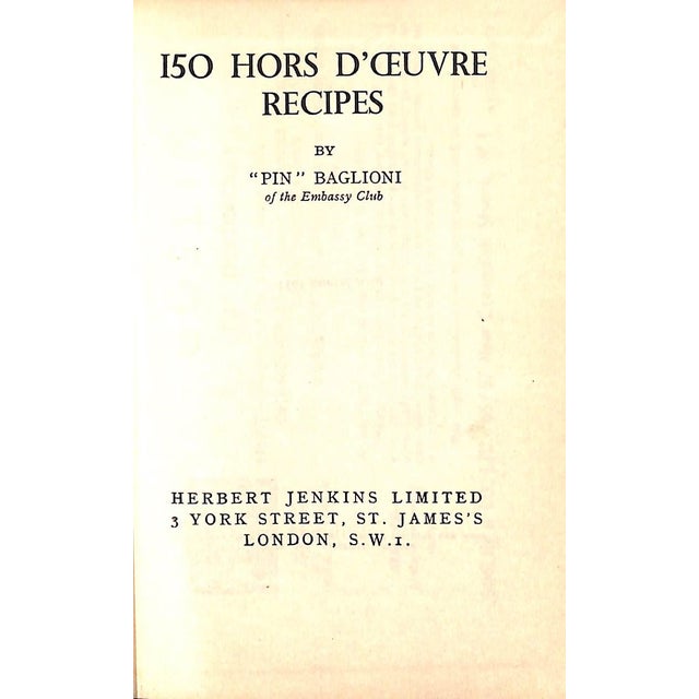 Traditional 150 Hors d'Oeuvre Recipes" 1934 Baglioni, "Pin" [Of the Embassy Club] For Sale - Image 3 of 10