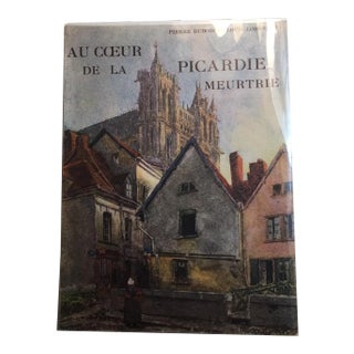 1943 Au Coeur De La Picardie Meurtrie Scarce Book For Sale
