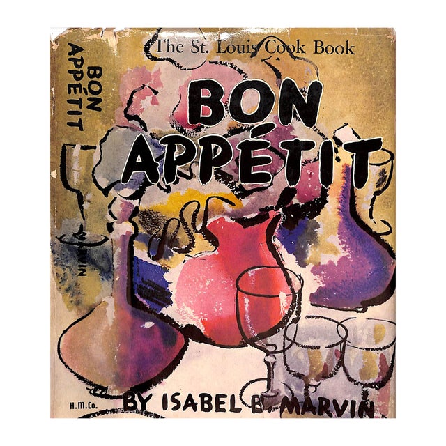 "Bon Appetit: The St. Louis Cook Book" 1947 Marvin, Isabel B. For Sale