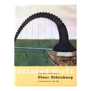 1996 Claes Oldenburg 'Prints, Posters and Ephemera by Claes Oldenburg-A Catalog Raisonne 1958-1996' Pop Art Brown,Green Book