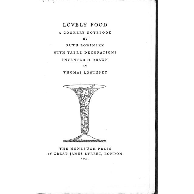"Lovely Food: A Cookery Notebook" 1931 Lowinsky, Ruth For Sale - Image 11 of 15