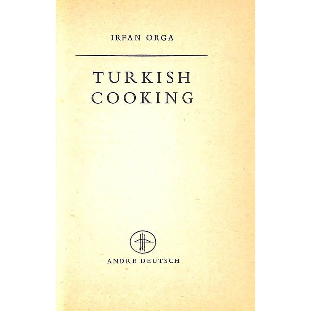 Turkish "Turkish Cooking" Book 1958 Orga, Irfan For Sale - Image 3 of 6