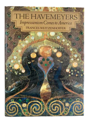 1980s The Havemeyers, Impressionism Comes to America Book