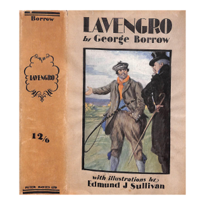 "Lavengro the Scholar, the Gypsy, the Priest" 1926 Borrow, George