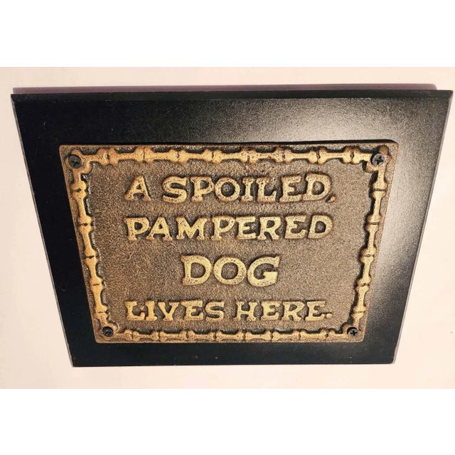 1970s Brass Vintage Plaque "A Spoiled Pampered Dog Lives Here" With Bones Frame For Sale - Image 5 of 5