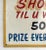 Vintage Shoot Til U Win Carnival Sign For Sale - Image 4 of 6