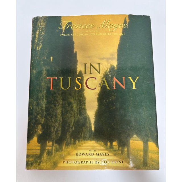 In Tuscany by Frances Mayers, Tuscan life. Hardcover Table Book Published by Broadway Books, New York, 2000 Language:...