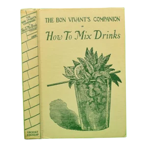 "The Bon Vivant's Companion or How to Mix Drinks" 1934 Thomas, Professor Jerry