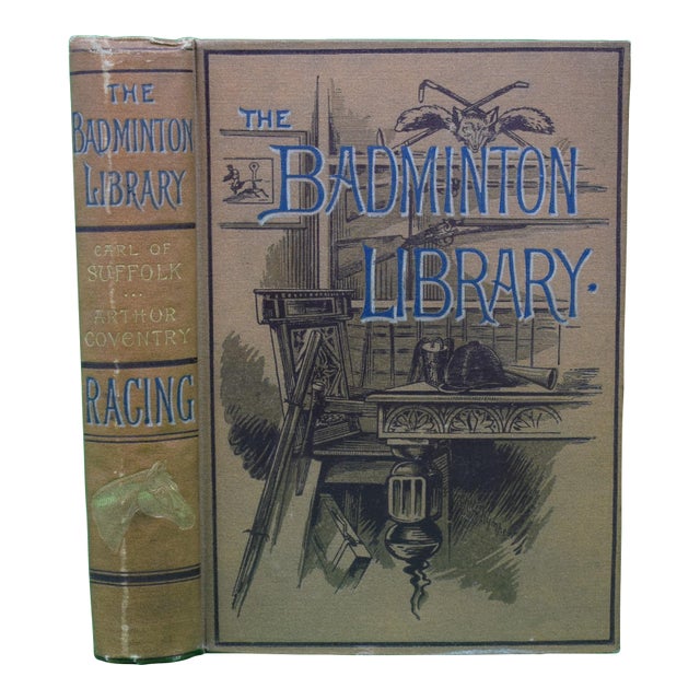 "The Badminton Library: Racing and Steeple-Chasing" 1886 Earl of Suffolk and Berkshire, W. G. Craven, Arthur Coventry, and Alfred E. T. Watson For Sale