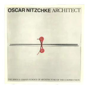 Oscar Nitzchke Architect by Gus Dudley (Editor)