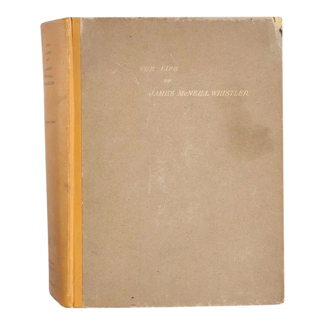 Early 20th Century The Life of James McNeill Whistler, Volume 2 by E.R. Pennell & J. Pennell Book For Sale