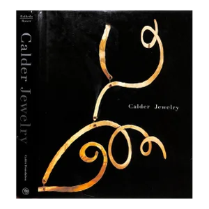 "Calder Jewelry" 2007 Rower, Alexander s.c.