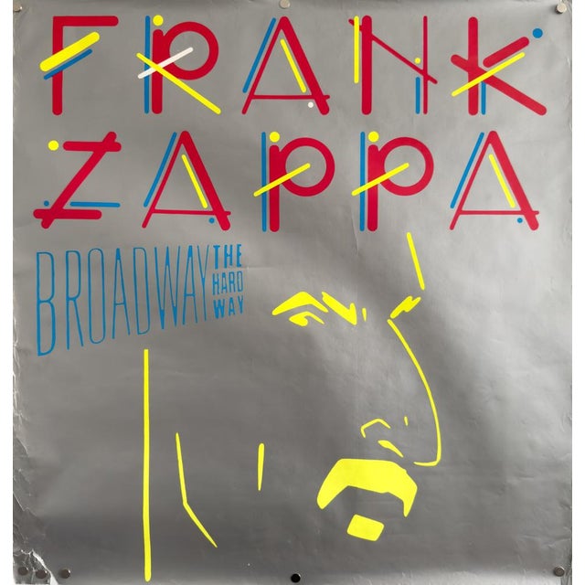 Broadway the Hard Way Poster by Frank Zappa, 1988 For Sale - Image 6 of 8