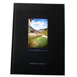 "Lana: Photographs Made of a Single Locale" by Terri Weifenbach First Edition Book For Sale
