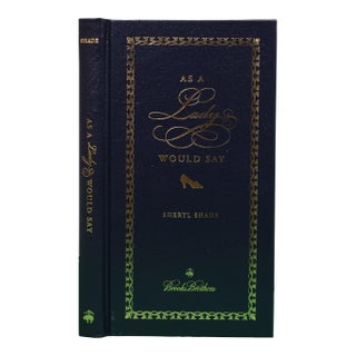 "As a Lady Would Say" 2004 Shade, Sheryl (Nwt) For Sale