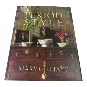 Period Style by Mary Gilliatt Elizabeth Wilhide Hardcover Book