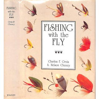 "Fishing With the Fly" Book 1989 Orvis, Charles, Cheney, A. Nelson For Sale