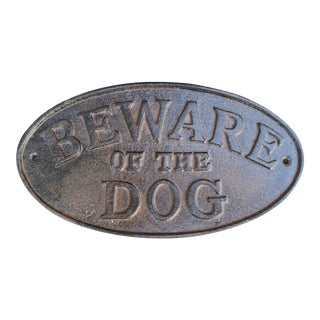 Large Iron 'Beware of The Dog' Sign For Sale