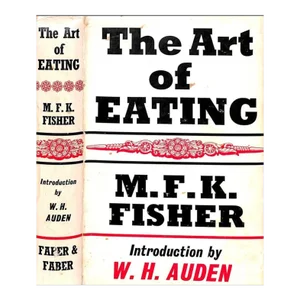 "The Art of Eating" 1949 Fisher, m.f.k.
