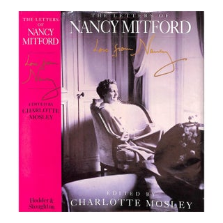 "The Letters of Nancy Mitford: Love From Nancy" 1993 Mosley, Charlotte [Edited By] For Sale