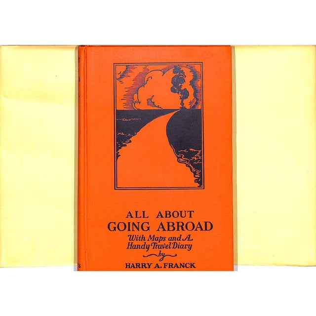 Traditional "All About Going Abroad: With Maps and a Handy Travel Diary" 1927 Franck, Harry A. For Sale - Image 3 of 9