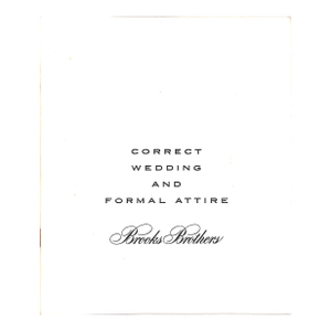 Brooks Brothers Correct Wedding and Formal Attire Catalog