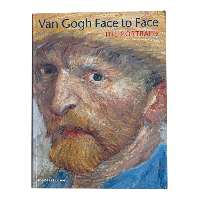 2000 - 2009 Van Gogh Face to Face: The Portraits – Art Book, Thames & Hudson For Sale