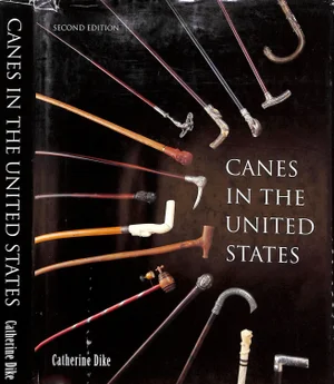 "Canes in the United States" 2003 Dike, Catherine