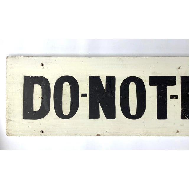 Vintage one sided black and white hand lettered on wood board Do Not Enter Sign found in New York State. Sign has holes...
