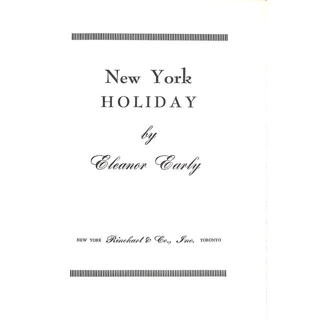 EARLY, Eleanor [376] pp. Rinehart & Co., Inc. 1950 8 3/8" x 6" Jacket design by John O'Hara Cosgrave II New York Holiday...