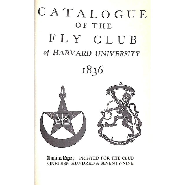 [198] pp. 1979 6 1/8" x 4 1/4" The Fly Club is a final club at Harvard College in Cambridge, Massachusetts. It was...