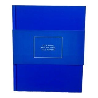 Brand New 2010 Yves Klein: With the Void, Full Powers Hardcover - Stated First Edition With Scarce Publisher's Belly Band (Never Opened) For Sale