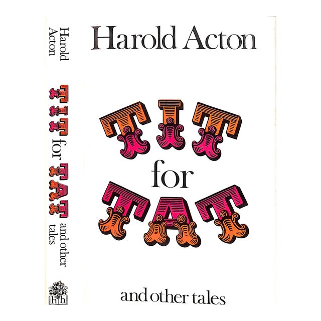 "Tit for Tat and Other Tales" 1972 Acton, Harold For Sale