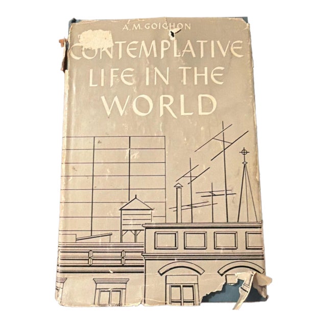 Goichon, The Contemplative Life in The World, 1st English Edition (1959) with Original Dust Jacket For Sale