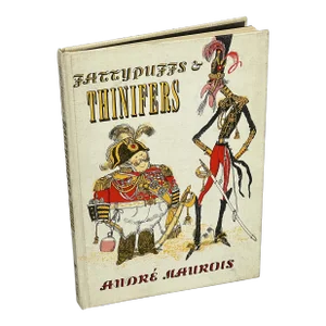 Andre Maurois 1968 1st Edition Fattypuffs & Thinifers Bodley Head Illustrations