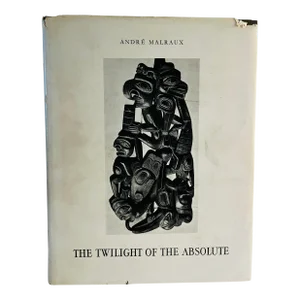 1950 Twilight of the Absolute Andre Malraux Book